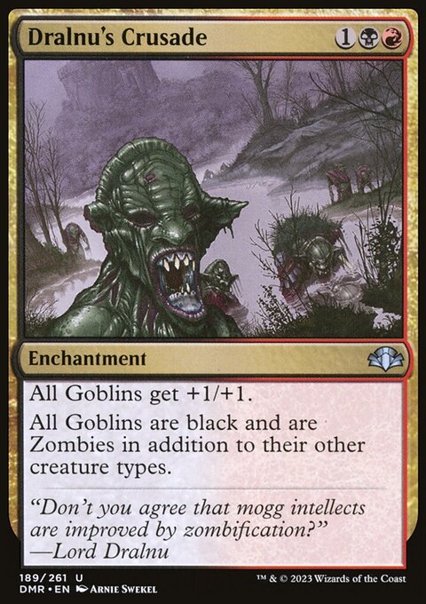 Dralnu's Crusade [Dominaria Remastered]