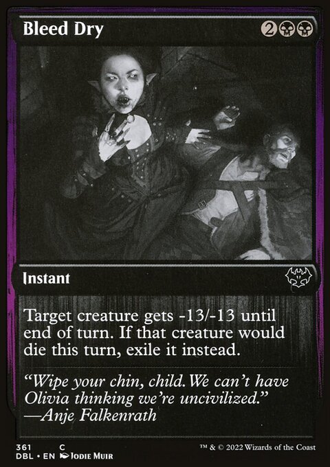 Bleed Dry [Innistrad: Double Feature]