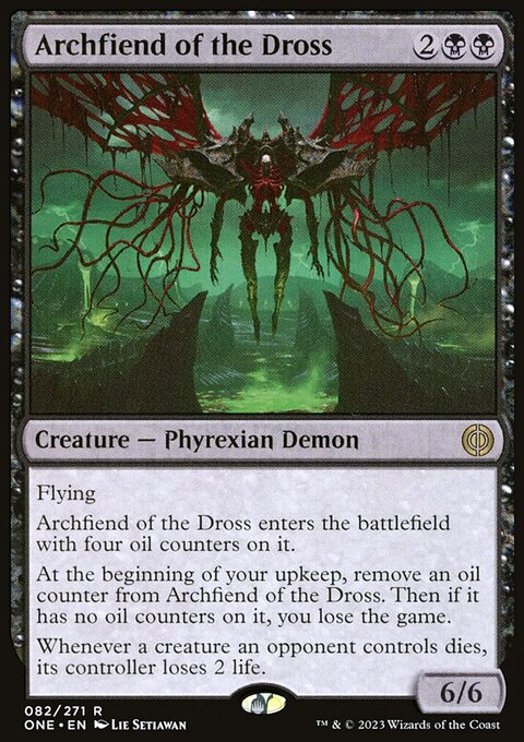 Archfiend of the Dross [Phyrexia: All Will Be One]