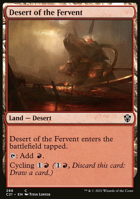 Desert of the Fervent [Commander 2021]