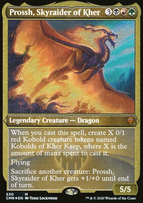 Prossh, Skyraider of Kher (Etched Foil) [Commander Legends]