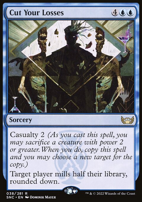 Cut Your Losses (Promo Pack) [Streets of New Capenna Promos]