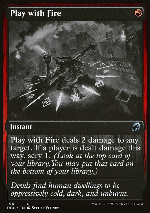 Play with Fire [Innistrad: Double Feature]