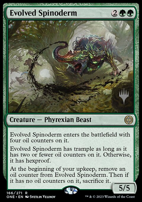 Evolved Spinoderm [Phyrexia: All Will Be One Prerelease Promos]