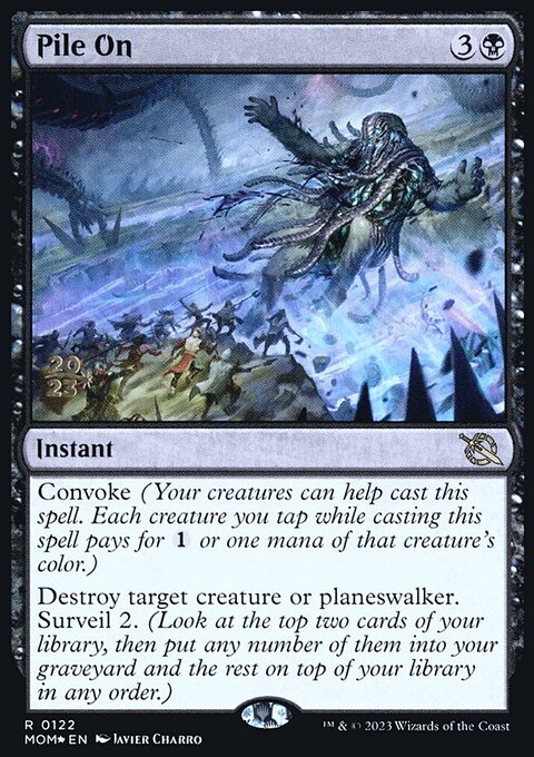 Pile On [March of the Machine Prerelease Promos]