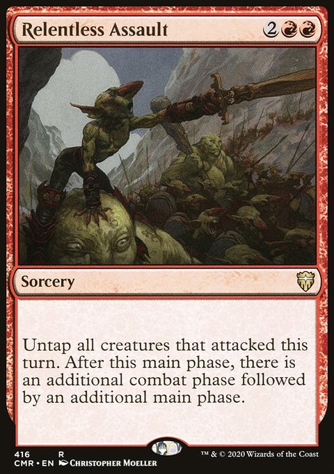 Relentless Assault [Commander Legends]