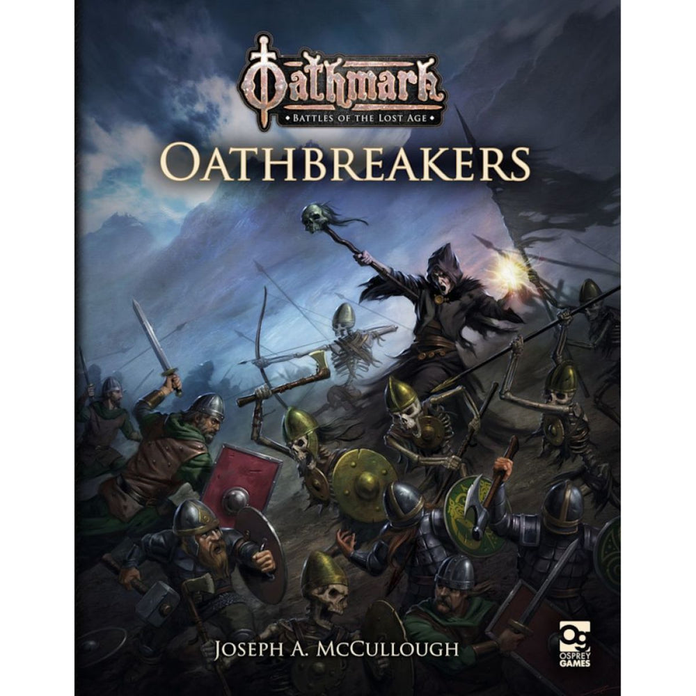 Oathmark - Oathbreakers