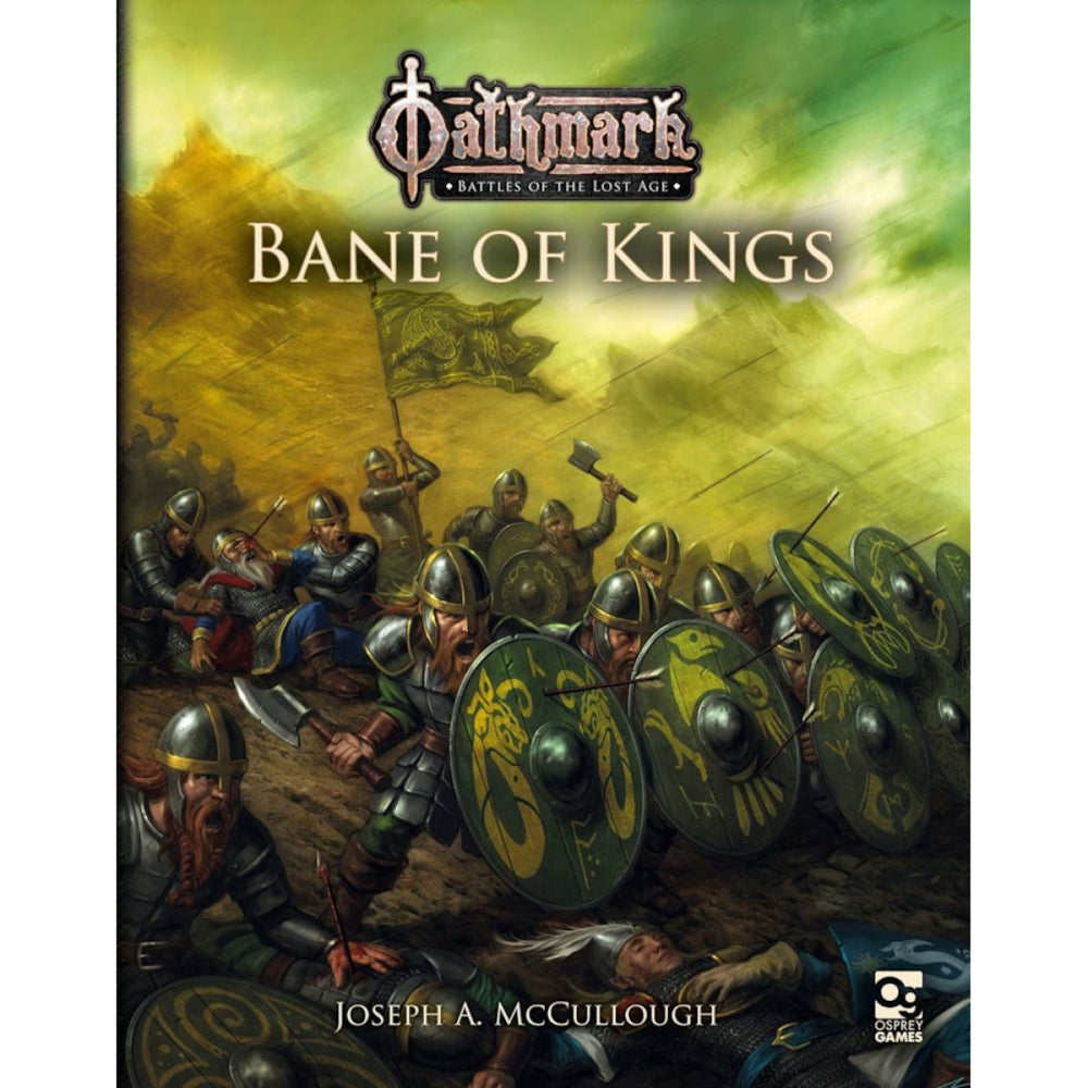 Oathmark - Bane of Kings