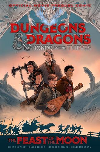 DUNGEONS & DRAGONS Honor Among Thieves: The Feast of the Moon (Movie Prequel Comic)