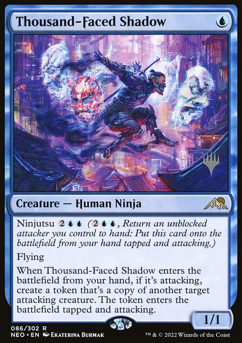 Thousand-Faced Shadow (Promo Pack) [Kamigawa: Neon Dynasty Promos]