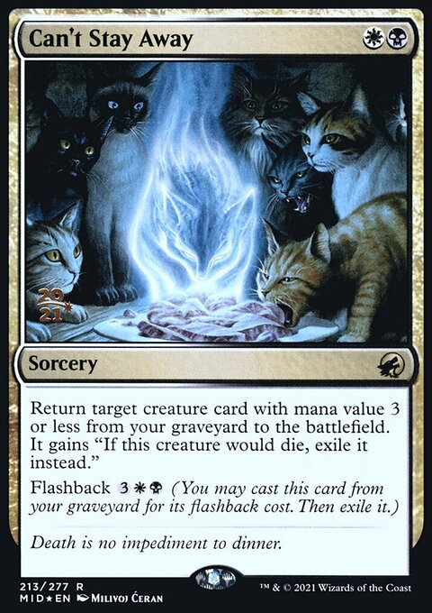 Can't Stay Away [Innistrad: Midnight Hunt Prerelease Promos]