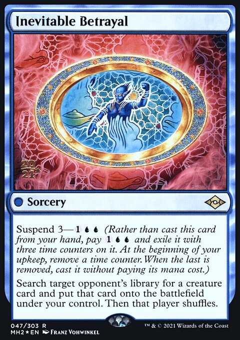 Inevitable Betrayal [Modern Horizons 2 Prerelease Promos]