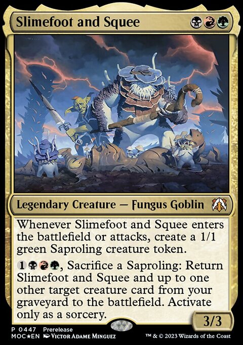 Slimefoot and Squee [March of the Machine Commander]