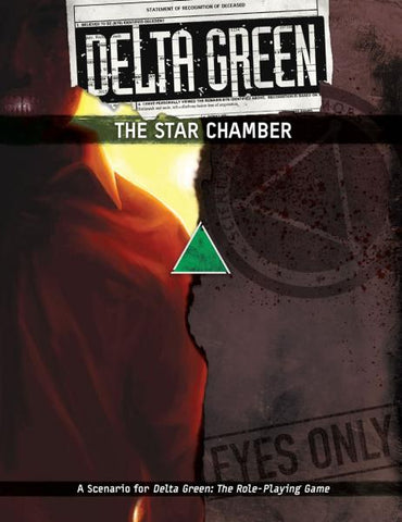 Delta Green: The Star Chamber Scenario