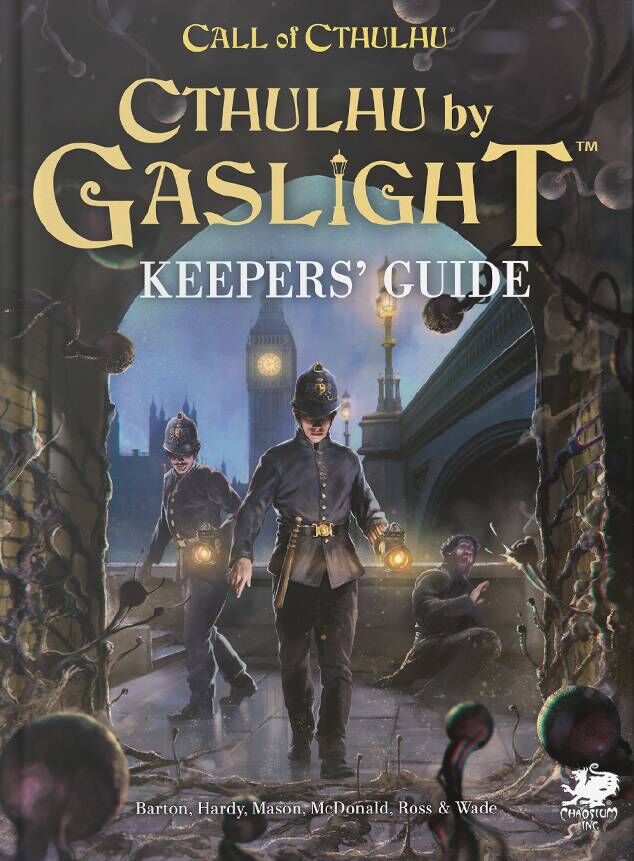 Call of Cthulhu - Cthulhu By Gaslight - Keeper's Guide
