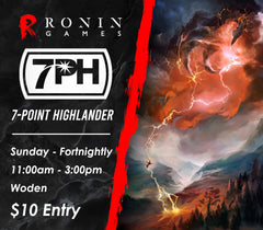 MTG: Fortnightly 7-Point Highlander - Woden