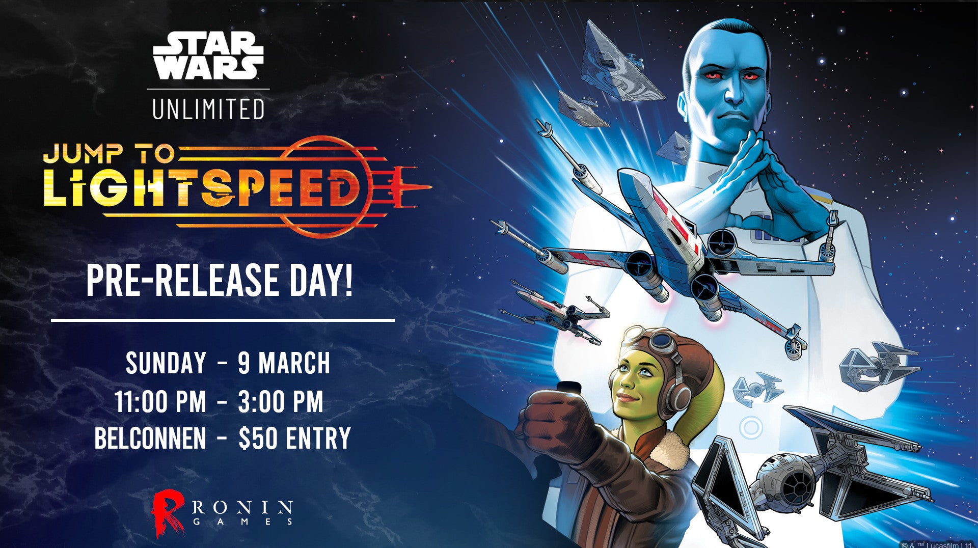 Star Wars Unlimited: Jump to Lightspeed - Pre-Release Ticket - Sun, 9 Mar 2025