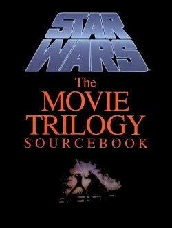 Star Wars: The Movie Trilogy Sourcebook (PRE-OWNED)
