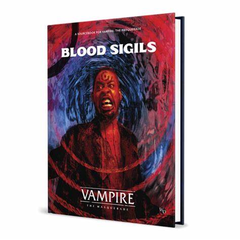 Vampire: The Masquarade 5th Edition - Blood Sigils Sourcebook