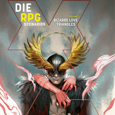 DIE RPG Scenarios Vol. 1: Bizarre Love Triangles
