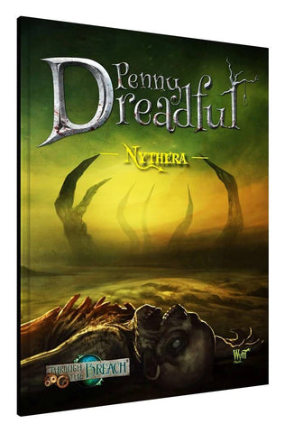 Through The Breach: Penny Dreadful: Nythera