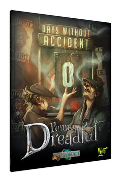 Through The Breach: Penny Dreadful: Days without Accident