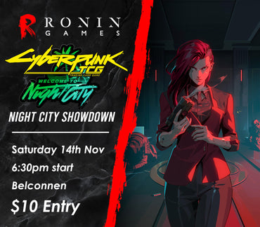 Cyberpunk TCG: Night City Showdown - Belconnen Ticket