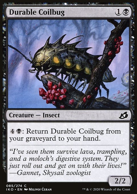 Durable Coilbug [Ikoria: Lair of Behemoths]