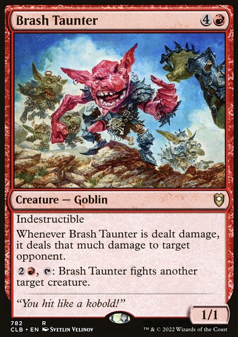 Brash Taunter [Commander Legends: Battle for Baldur's Gate]