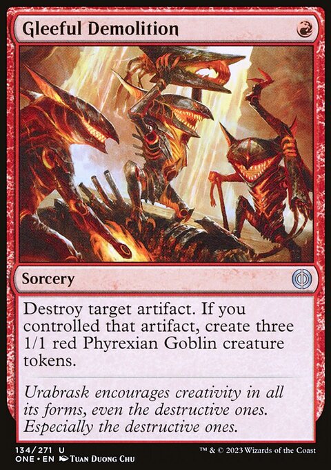 Gleeful Demolition [Phyrexia: All Will Be One]