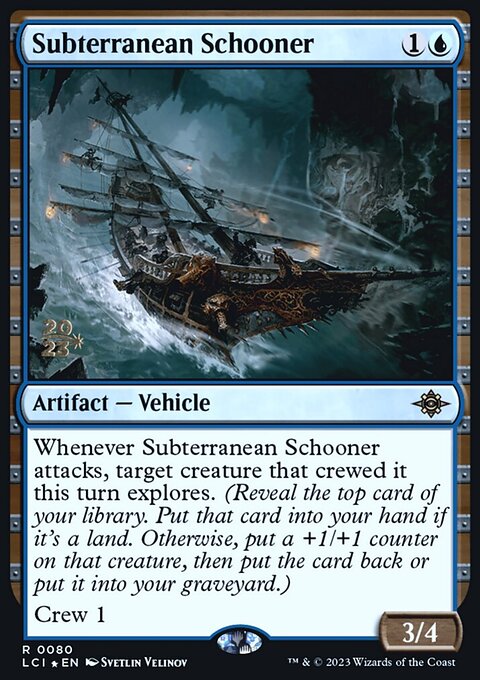 Subterranean Schooner [The Lost Caverns of Ixalan Prerelease Cards]