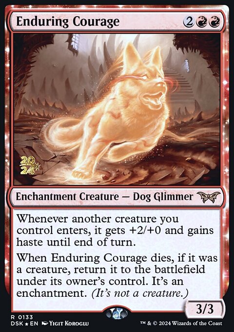 Enduring Courage [Duskmourn: House of Horror Prerelease Promos]