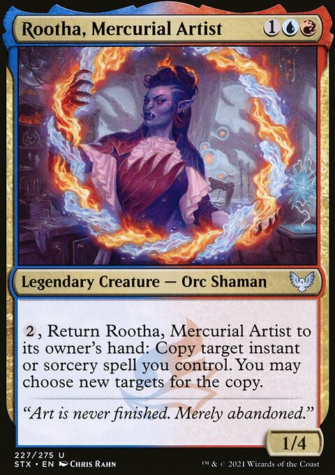 Rootha, Mercurial Artist [Strixhaven: School of Mages]