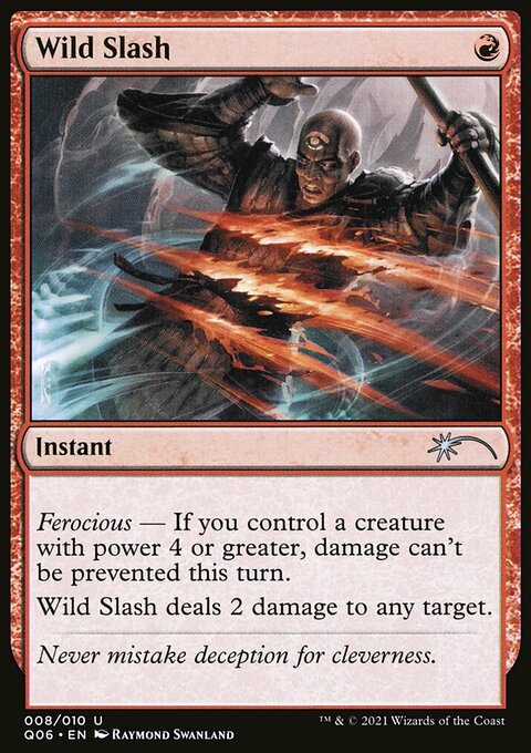 Wild Slash [Pioneer Challenger Decks 2021]