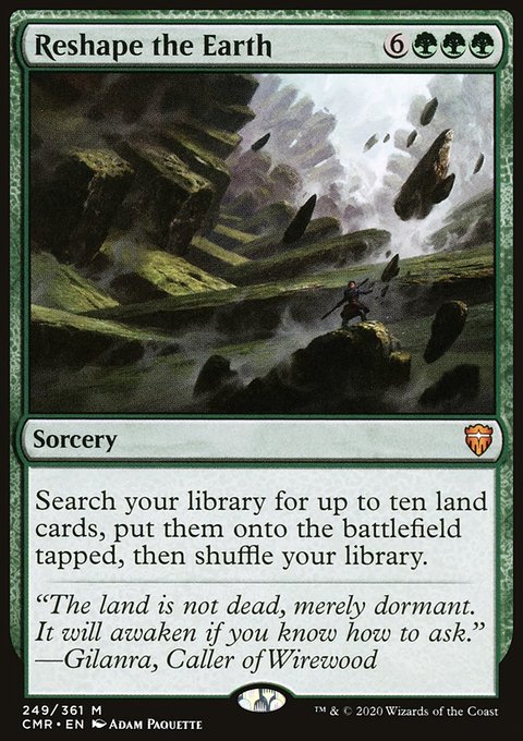 Reshape the Earth [Commander Legends]