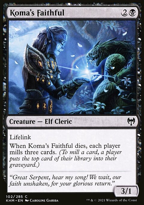 Koma's Faithful [Kaldheim]