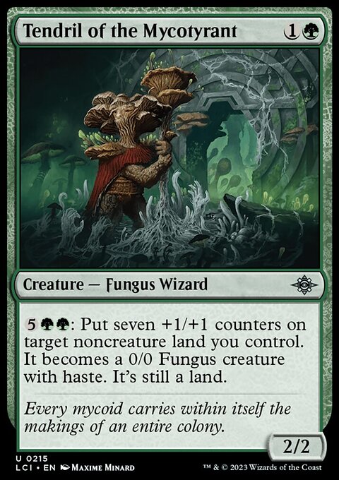 Tendril of the Mycotyrant [The Lost Caverns of Ixalan]