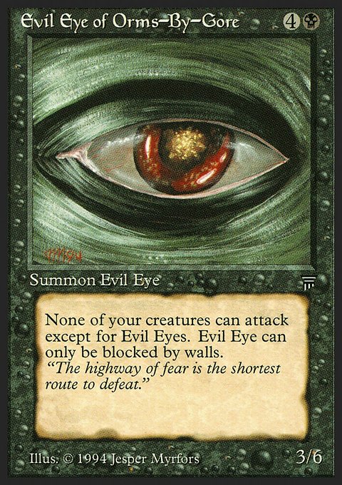 Evil Eye of Orms-by-Gore [Legends]