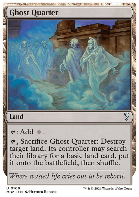 Ghost Quarter (White Border) [Mystery Booster 2]