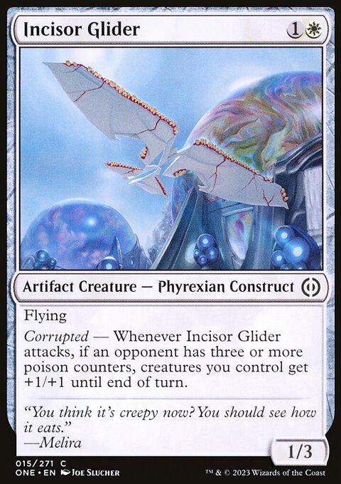 Incisor Glider [Phyrexia: All Will Be One]