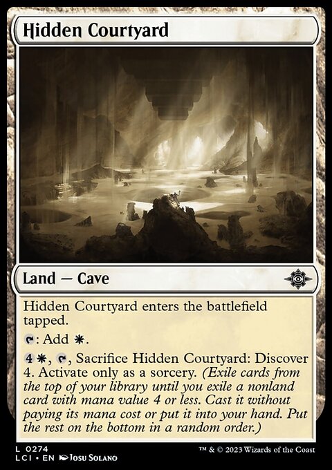 Hidden Courtyard [The Lost Caverns of Ixalan]