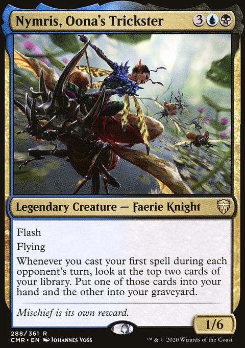 Nymris, Oona's Trickster [Commander Legends]