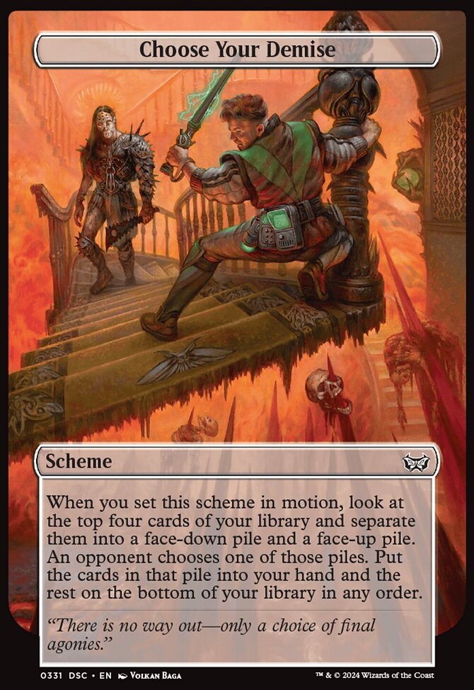 Choose Your Demise (Full Art) [Duskmourn: Archenemy]