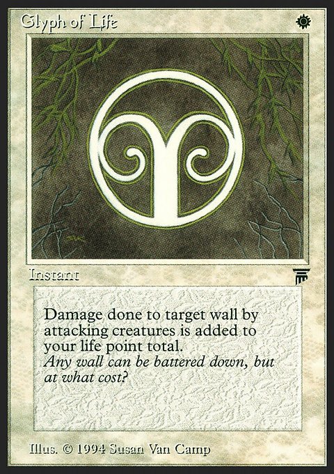 Glyph of Life [Legends]