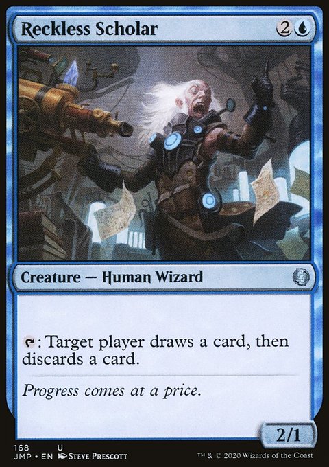Reckless Scholar [Jumpstart]