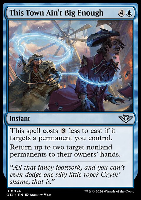 This Town Ain't Big Enough [Outlaws of Thunder Junction]