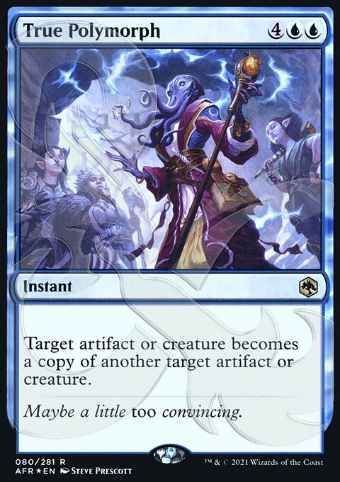 True Polymorph (Ampersand Promo) [Dungeons & Dragons: Adventures in the Forgotten Realms Promos]