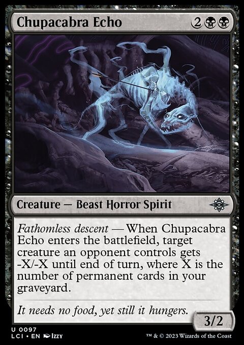 Chupacabra Echo [The Lost Caverns of Ixalan]