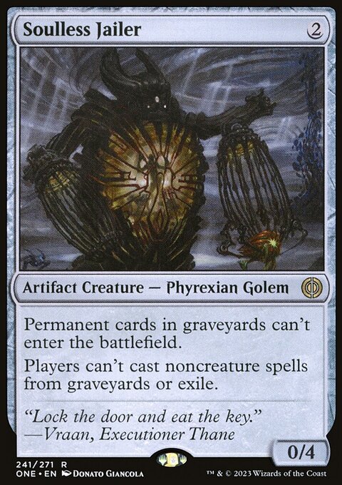 Soulless Jailer [Phyrexia: All Will Be One]