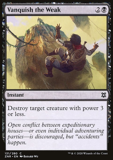 Vanquish the Weak [Zendikar Rising]